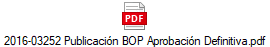 2016-03252 Publicaci�n BOP Aprobaci�n Definitiva.pdf