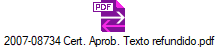 2007-08734 Cert. Aprob. Texto refundido.pdf