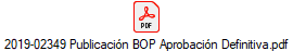 2019-02349 Publicacin BOP Aprobacin Definitiva.pdf