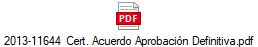 2013-11644  Cert. Acuerdo Aprobacin Definitiva.pdf
