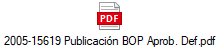 2005-15619 Publicacin BOP Aprob. Def.pdf