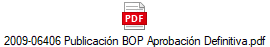 2009-06406 Publicaci�n BOP Aprobaci�n Definitiva.pdf