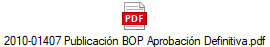 2010-01407 Publicacin BOP Aprobacin Definitiva.pdf