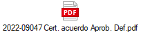 2022-09047 Cert. acuerdo Aprob. Def.pdf