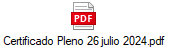 Certificado Pleno 26 julio 2024.pdf