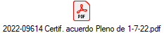 2022-09614 Certif. acuerdo Pleno de 1-7-22.pdf
