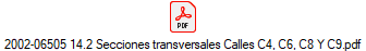 2002-06505 14.2 Secciones transversales Calles C4, C6, C8 Y C9.pdf
