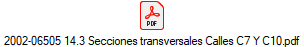 2002-06505 14.3 Secciones transversales Calles C7 Y C10.pdf