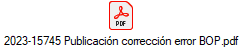 2023-15745 Publicacin correccin error BOP.pdf