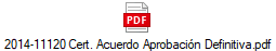 2014-11120 Cert. Acuerdo Aprobacin Definitiva.pdf