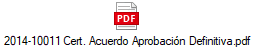 2014-10011 Cert. Acuerdo Aprobacin Definitiva.pdf