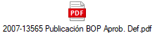 2007-13565 Publicacin BOP Aprob. Def.pdf