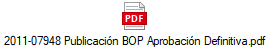 2011-07948 Publicaci�n BOP Aprobaci�n Definitiva.pdf