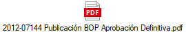 2012-07144 Publicaci�n BOP Aprobaci�n Definitiva.pdf