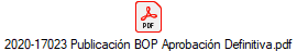 2020-17023 Publicaci�n BOP Aprobaci�n Definitiva.pdf