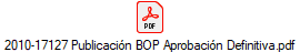 2010-17127 Publicaci�n BOP Aprobaci�n Definitiva.pdf