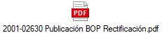2001-02630 Publicación BOP Rectificación.pdf