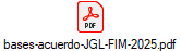 bases-acuerdo-JGL-FIM-2025.pdf