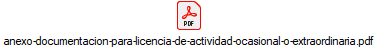 anexo-documentacion-para-licencia-de-actividad-ocasional-o-extraordinaria.pdf