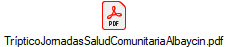 Tr�pticoJornadasSaludComunitariaAlbaycin.pdf