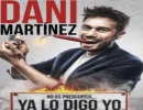 Dani Mart�nez – No os preocup�is… ya lo digo yo