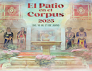 El Patio en el Corpus 2025