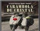 Presentacin del libro de M Victoria Muoz Jimnez Carambola de cristal