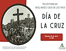 Taller familiar: Da de la Cruz