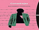 Encuentro y presentacin del libro: Comadrejas de Alejandro Pedregosa