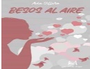 Presentaci�n del libro Besos al aire de Ada Sillero.  Ed. Con M de Mujer.