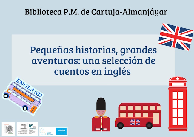 Pequeas historias, grandes aventuras: una seleccin de cuentos en ingls