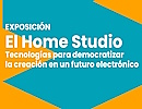 El Home Studio. Tecnologas para democratizar la creacin en un futuro electrnico