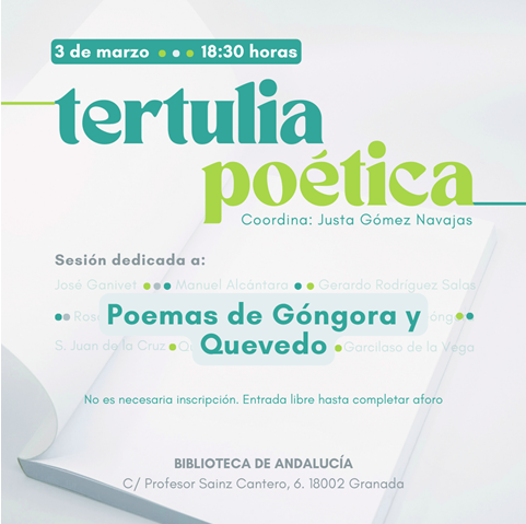 Tertulia poética: sesión dedicada a Luis de Góngora y Francisco de Quevedo