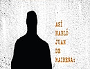 Presentacin: As habl Juan de Mairena