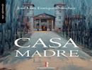Presentacin del libro Casa Madre de Jos Luis Enrquez Surez