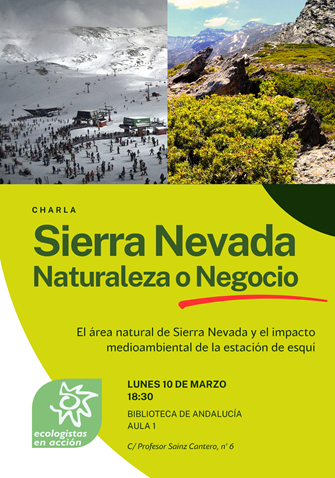 Charla: Sierra Nevada, naturaleza o negocio