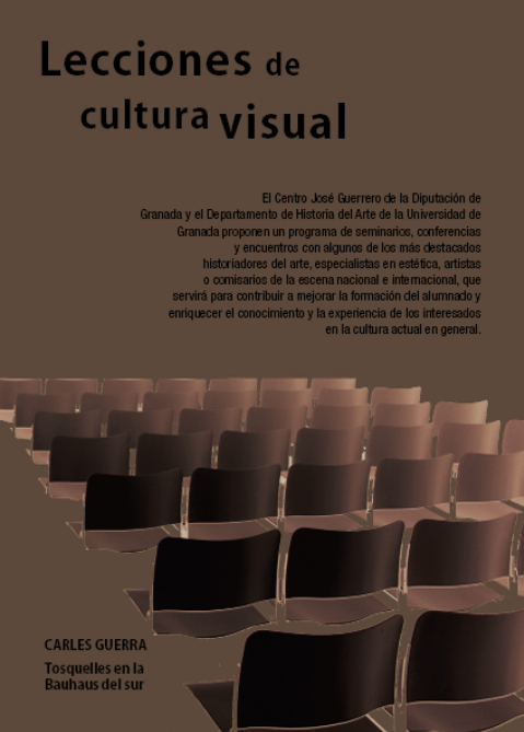 Lecciones de cultura visual: Carles Guerra, Tosquelles en la Bauhaus del sur