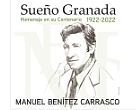 Sue�o Granada: Homenaje a Manuel Ben�tez Carrasco