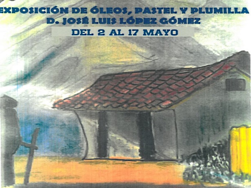 Exposicin de pinturas de Jos Luis Lpez Gmez
