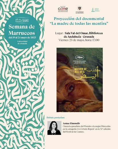 Proyeccin del documental "La madre de todas las mentiras", con debate posterior con la directora Asmae El Moudir