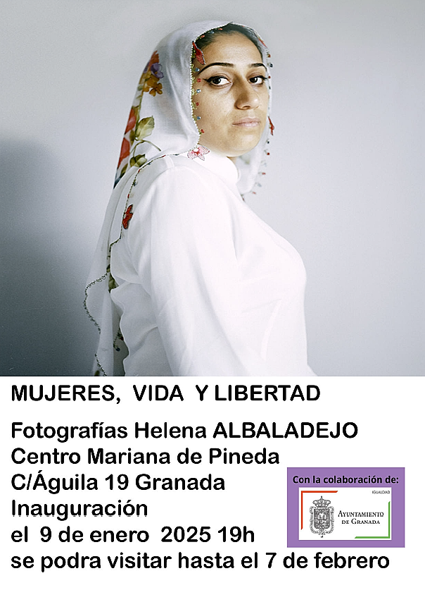 Exposicin de fotografas "Mujeres, vida y libertad" de Helena Albadalejo