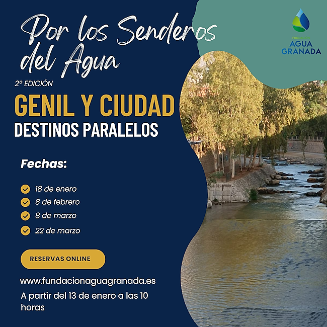 Por los senderos del agua: 2º edición "Genil y ciudad, destinos paralelos"