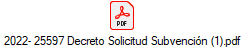 2022- 25597 Decreto Solicitud Subvenci�n (1).pdf