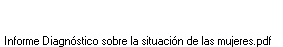 Informe Diagn�stico sobre la situaci�n de las mujeres.pdf