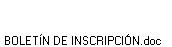 BOLET�N DE INSCRIPCI�N.doc