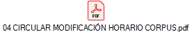 04 CIRCULAR MODIFICACI�N HORARIO CORPUS.pdf