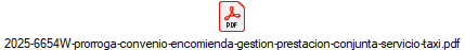 2025-6654W-prorroga-convenio-encomienda-gestion-prestacion-conjunta-servicio-taxi.pdf