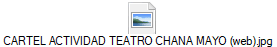 CARTEL ACTIVIDAD TEATRO CHANA MAYO (web).jpg