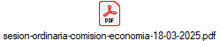 sesion-ordinaria-comision-economia-18-03-2025.pdf