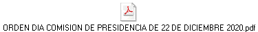 ORDEN DIA COMISION DE PRESIDENCIA DE 22 DE DICIEMBRE 2020.pdf